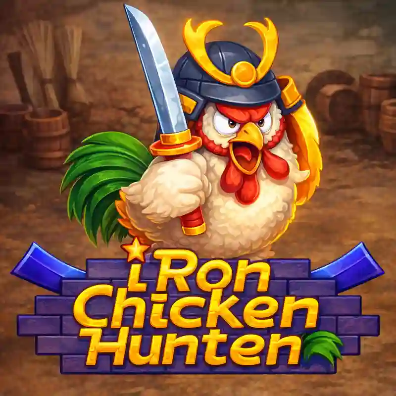 Iron Chicken Hunter ffbet